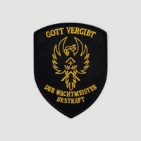 Badge - Gott Vergibt der Wachtmeister Bestraft