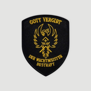Badge - Gott vergibt der Wachtmeister bestraft